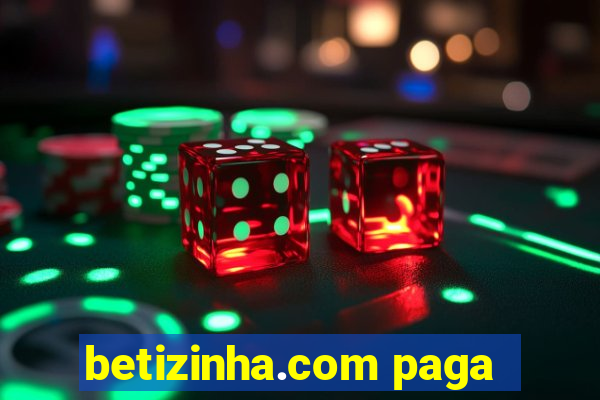 betizinha.com paga